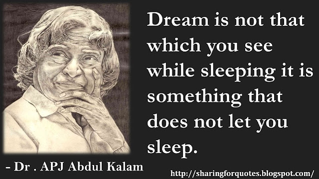 APJ abdul Kalam Inspirational Quotes  - 06 | Sharing for Quotes