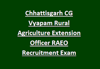 Chhattisgarh CG Vyapam Rural Agriculture Extension Officer RAEO Recruitment Exam Syllabus 2023 305 Govt Jobs Online