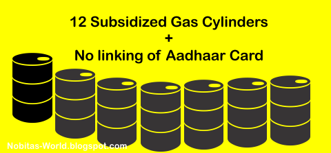 12 subsidized Gas Cylinders plus no need of linking 