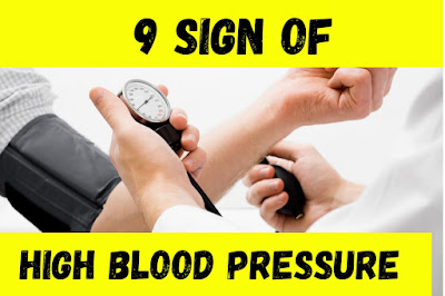 Top 9 Signs And Symptoms Of High Blood Pressure