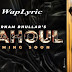 Mahoul Lyrics | Gurnam Bhullar | Punjabi Songs Lyrics