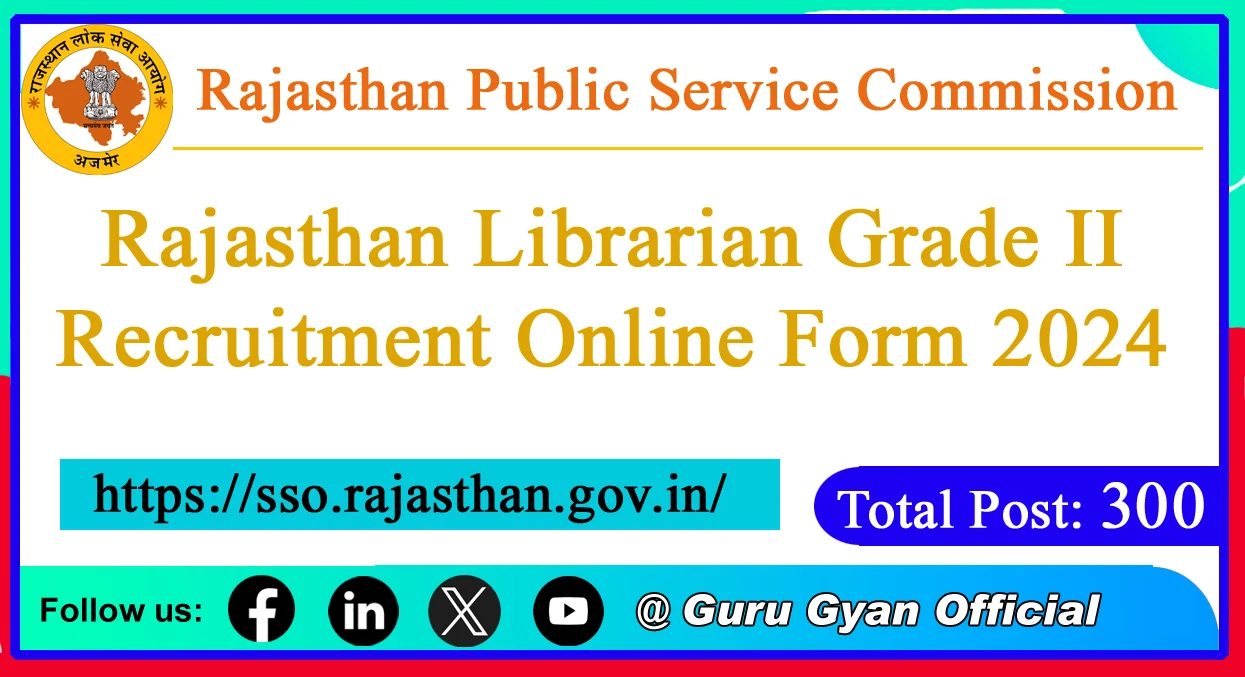 RPSC Librarian Grade II Online Form 2024