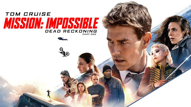Senarai filem baru pawagam 2023 Mission: Impossible - Dead Reckoning Part One