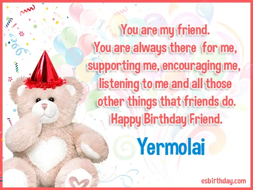 Yermolai Happy birthday friends always