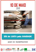 10 mayo de 2012, Dia de Loita pola Sanidade!! MAÑANA, JUEVES 10 DE MAYO, . (image )