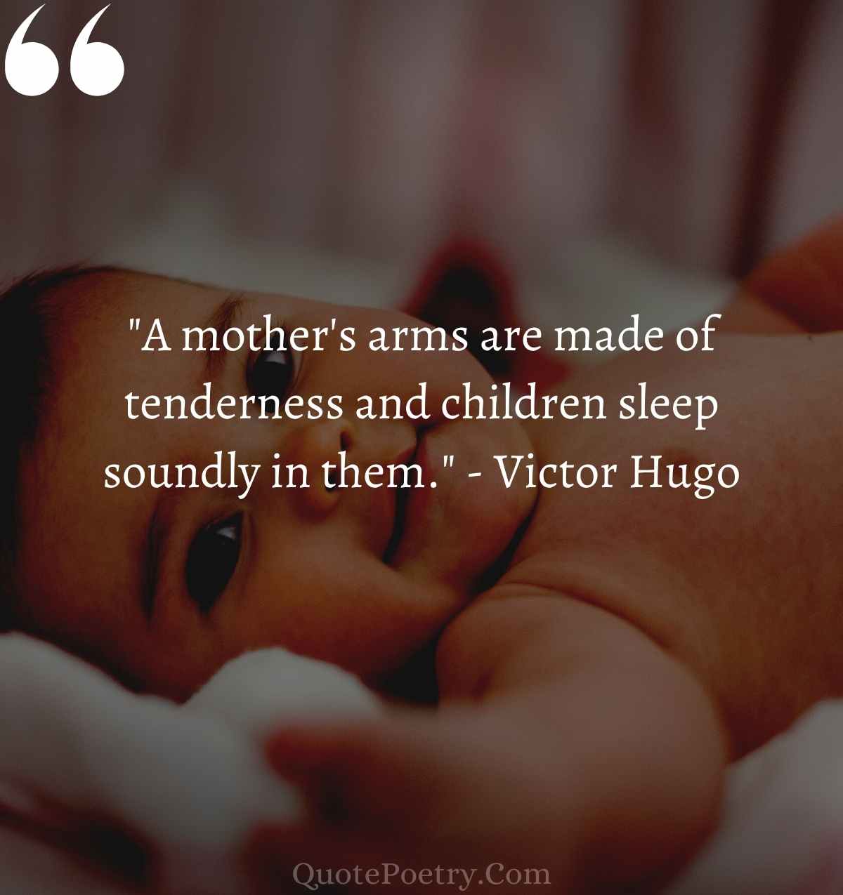 Unconditional Love Mother and Baby Quotes