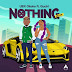 DOWNLOAD MP3 : UBX Okoko Ft Guchi - Nothing Re Up
