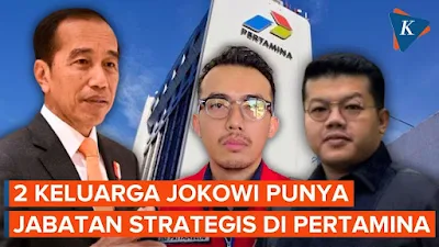 2 Ponakan Jokowi Dapat Jabatan Mentereng di Pertamina, Joko Jadi Direktur, Bagas Jadi Manajer