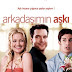 Arkadaşımın Aşkı - My Best Friends Girl