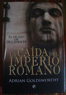 Portada del libro La caída del Imperio Romano, de Adrian Goldsworthy