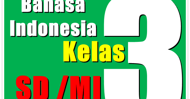 Buku BSE Bahasa Indonesia SD Kelas 3