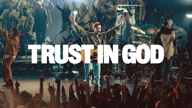 Trust In God - Elevation Worship