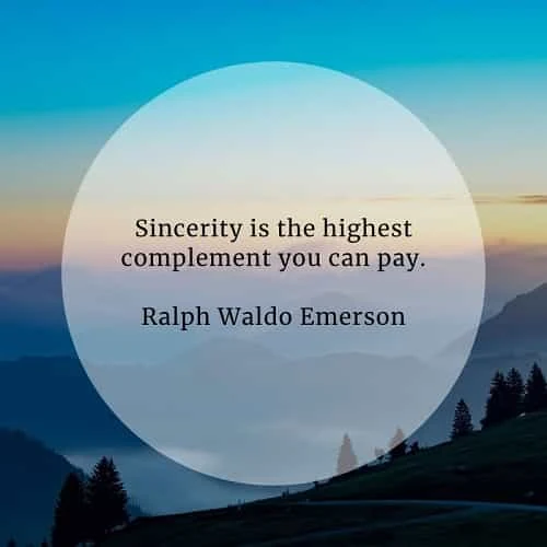 Sincerity quotes that'll make you act with earnestness