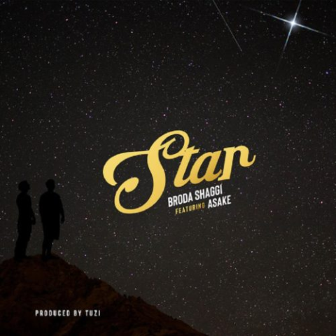 [Music] Broda Shaggi Ft Asake – Star