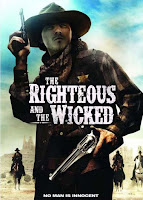 The Righteous and the Wicked (2010)