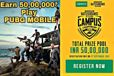 PUBG MOBILE Campus Championship 2018 - Earn 50 LAKHS rupees
