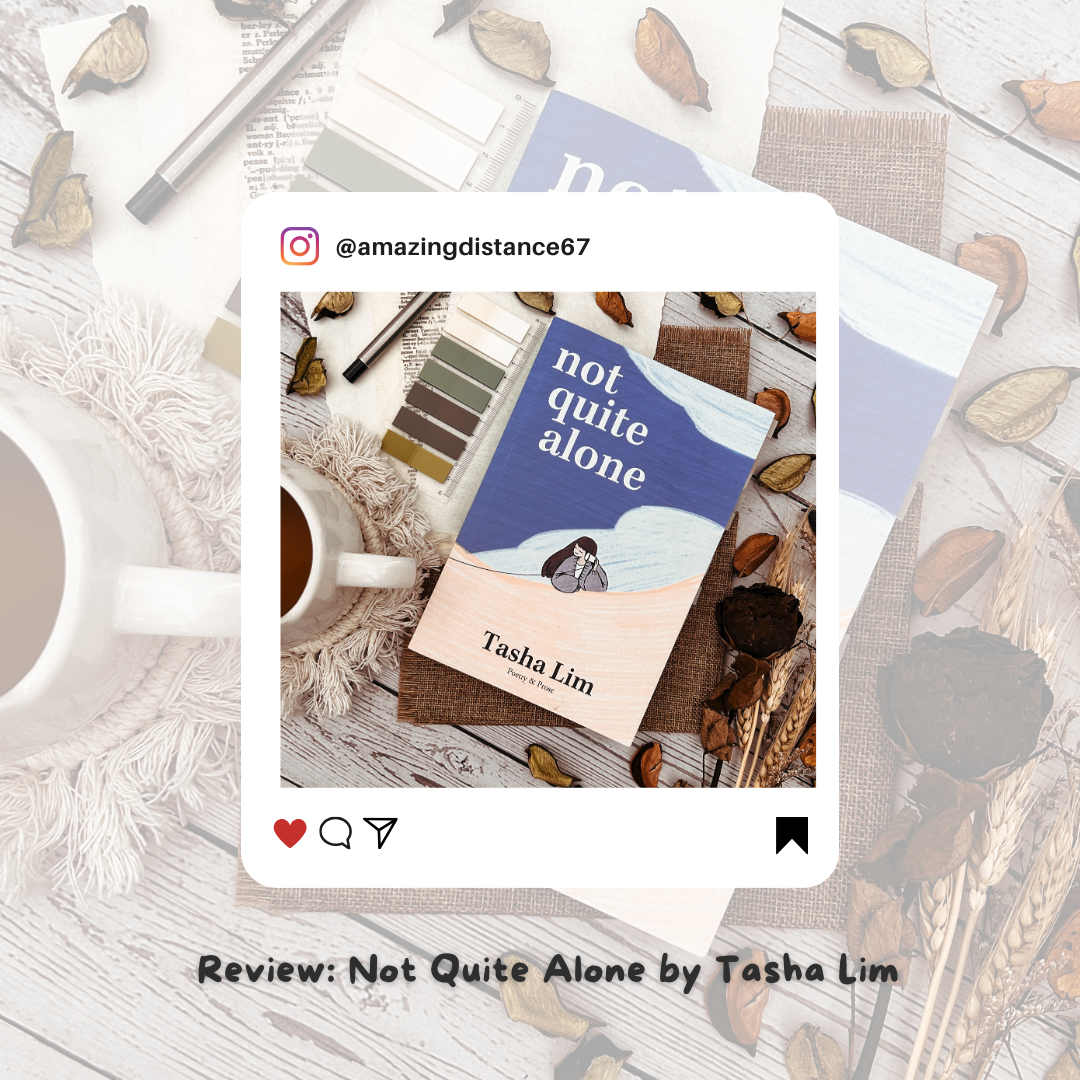 Read With Me #16: Not Quite Alone by Tasha Lim