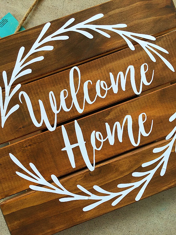 Vinyl "Welcome Home" Pallet Sign + Free Silhouette Cut 