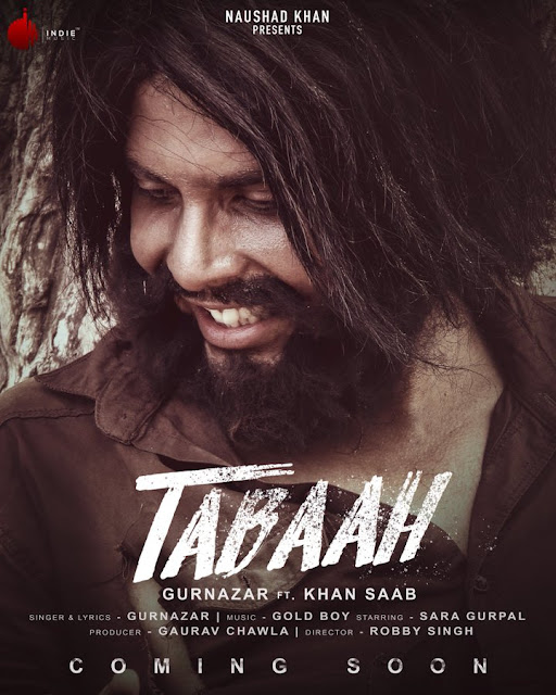Tabaah Lyrics - Gurnazar Ft. Khan Saab