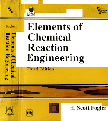 Elements of Chemical Reaction Engineering 3rd Edition by H. Scott Fogler PDF Free Download