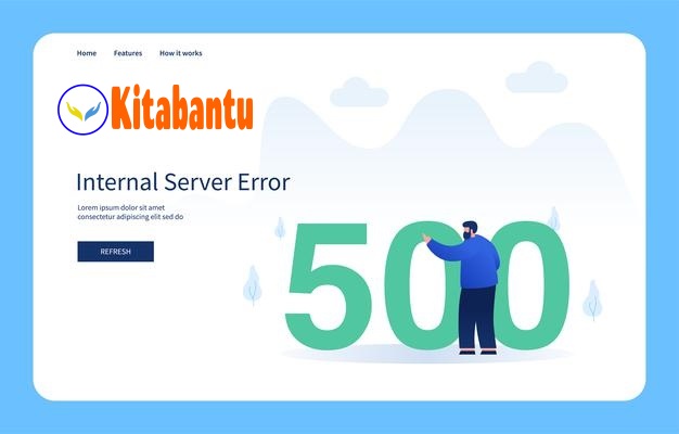 Mengatasi Error 500 Internal Server Error Pada Kitabantu Laravel