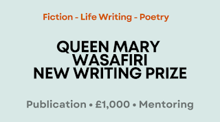 Queen Mary Wasafiri New Writing Prize 2022