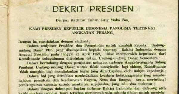 Isi Dekrit Presiden 5 Juli 1959 Rangkuman Lengkap