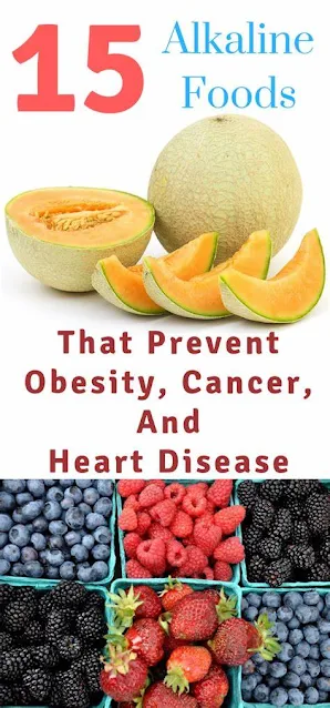 15 Alkaline Foods That Prevent Obesity, Cancer, And Heart Disease