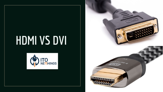 HDMI vs DVI