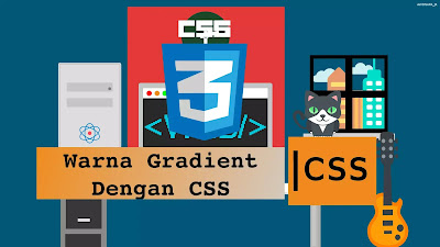 Warna Gradient Dengan CSS