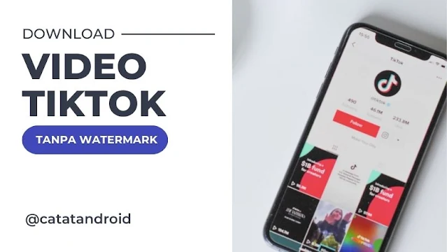 Cara Download Video TikTok Tanpa Watermark