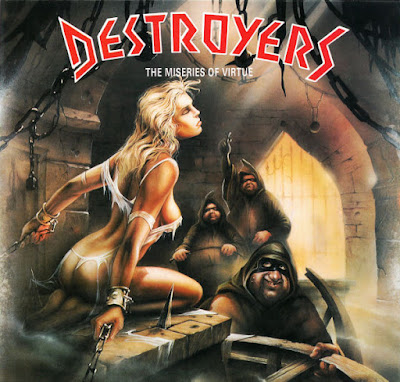 Destroyers - The Miseries of Virtue