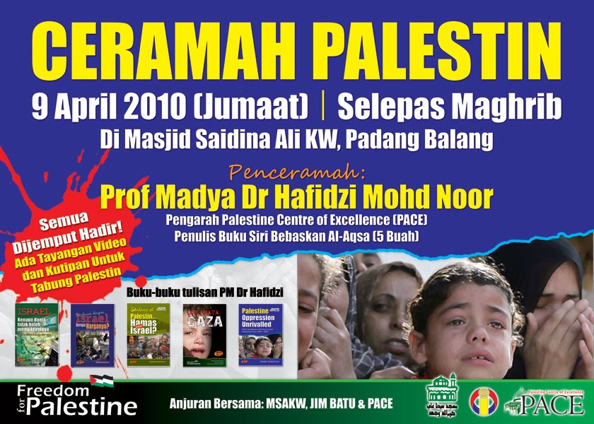Pengumuman Ceramah Palestin di Masjid Sy Ali - Padang Balang