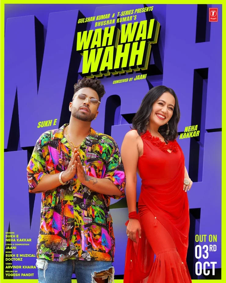 Waah Bai Waah Lyrics - Sukh E Ft Neha Kakkar | Jaani