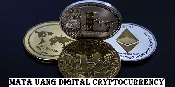 Mata Uang Digital Cryptocurrency