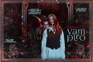 DS + BC: A Bruxa e o Vampiro (EstrelaCadentee / Luana Gracini)