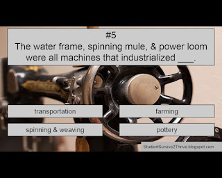 The water frame, spinning mule, & power loom were all machines that industrialized ___. Answer choices include: transportation, farming, spinning & weaving, pottery