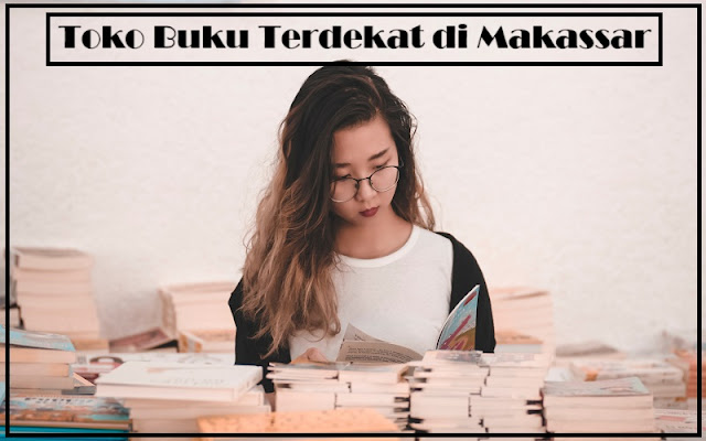 Toko Buku di Makassar