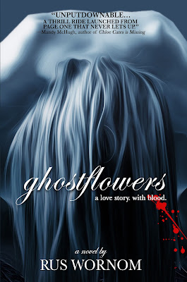 book cover of horror novel Ghostflowers by Rus Wormon
