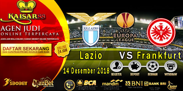 Prediksi Bola Terpercaya Liga UEFA Europa Lazio vs Eintracht Frankfurt 14 Desember 2018