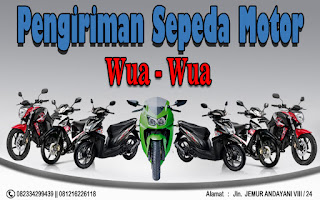 EKSPEDISI PENGIRIMAN MOTOR SURABAYA WUA-WUA