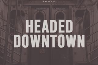 Headed Downtown - Instrumental