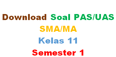 Soal UAS Aqidah Akhlak Kelas 11 SMA Semester 1