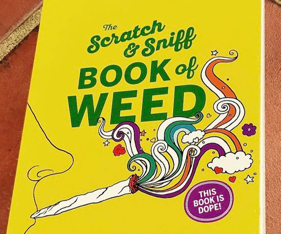 Scratch, Sniff, and Spark Joy: Dive into Cannabis Culture with The Scratch & Sniff Book Of Weed