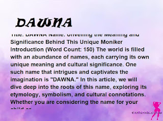 meaning of the name "DAWNA"