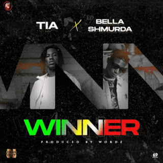 Bella Shmurda Ft TIA – Winner