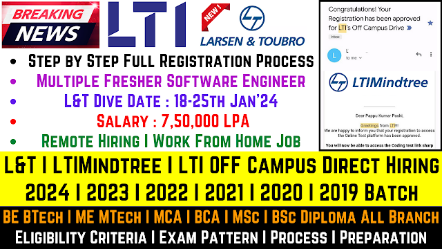 LTI - Larsen & Toubro Infotech OFF Campus Drive 2024 | 2023 | 2022-2018 Batch