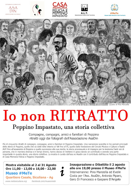 Io non ritratto: Peppino impastato una storia collettiva. Museo #MeTe di Siculiana