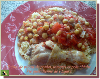 Vie quotidienne de FLaure : Tajine de pilons de poulet, tomates et pois chiche