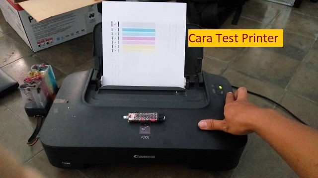  Printer merupakan salah satu peralatan yang digunakan untuk mencetak tulisan atau gambar Cara Test Printer 2022